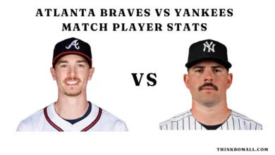 Atlanta Braves vs Yankees Match Player Stats