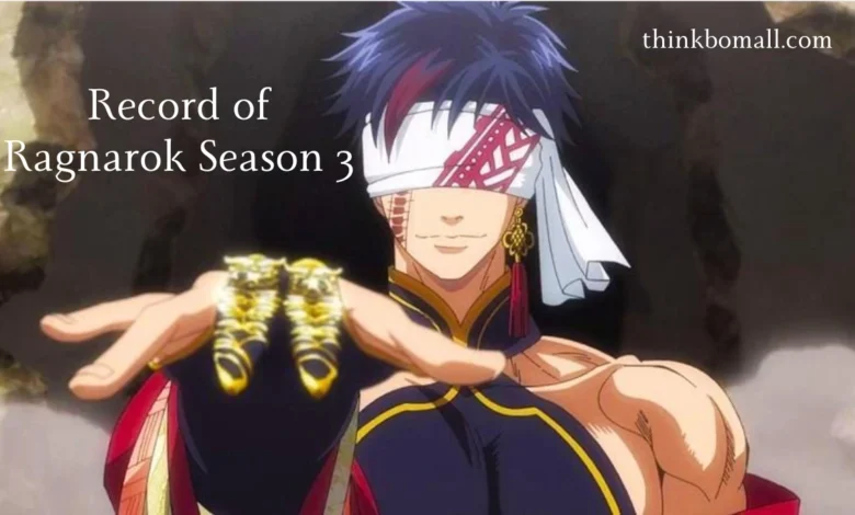 Record of Ragnarok Season 3